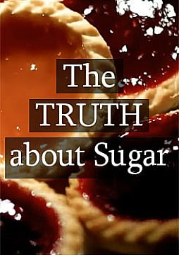 Watch Full Movie - The Truth About Sugar