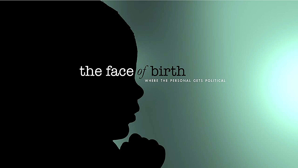 Watch Full Movie - The Face Of Birth - Watch Trailer
