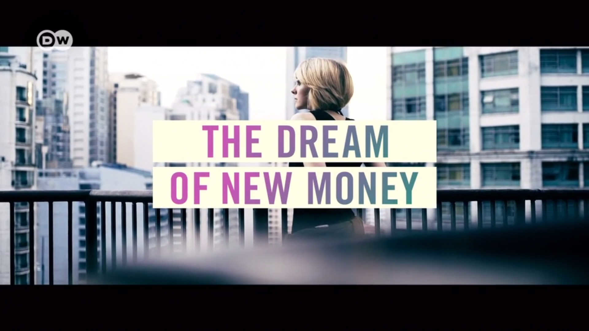 Watch Full Movie - Bitcoin, Blockchain and the dream of new money - Watch Trailer