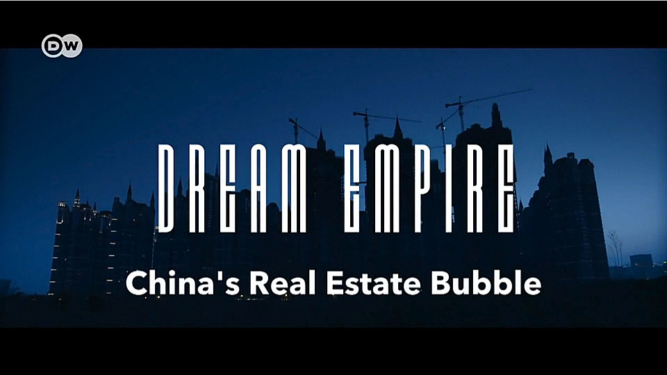 Watch Full Movie - Dream empire - China’s real estate bubble - Watch Trailer