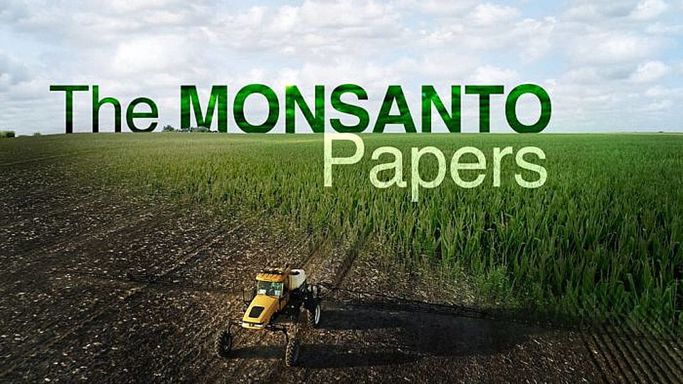 Watch Full Movie - The Monsanto Papers - Watch Trailer
