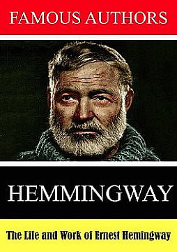 Watch Full Movie - The Life and Work of Ernest Hemingway