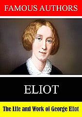 The Life and Work of George Eliot
