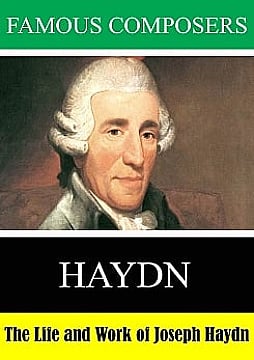 Watch Full Movie - The Life and Work of Joseph Haydn - Watch Trailer