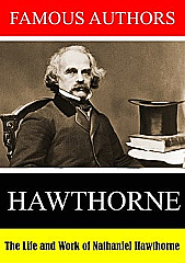 Watch Full Movie - The Life and Work of Nathaniel Hawthorne - Watch Trailer