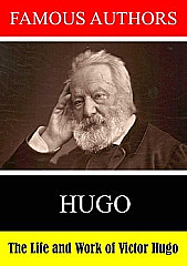 Watch Full Movie - The Life and Work of Victor Hugo - Watch Trailer