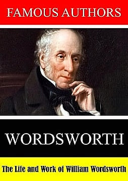The Life and Work of William Wordsworth